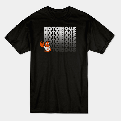 Notorious T-Shirt